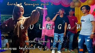 BULIGAH | lived @ baungis part 2 CAMER GROUP | tausug pangalay