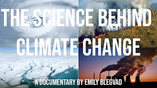 The Science Behind Climate Change (Documentary)