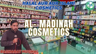 Al-Madinah Cosmetics |Basharat Mughal |JamaatAkbariPakistan