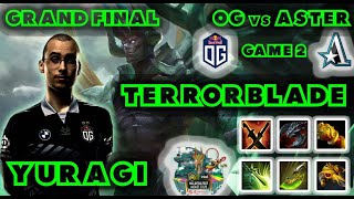 Yuragi Terrorblade Game 2 OG vs Aster Grand Final ESL ONE MALAYSIA 2022