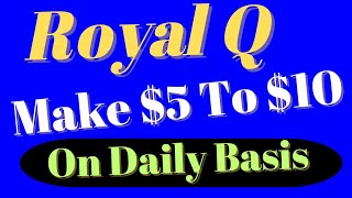 Achieve Daily Profits of $5 To $10 with Royal Q Bot