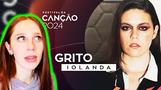 WILL PORTUGAL SEND IOLANDA TO EUROVISION 2024 // REACTING TO GRITO (FESTIVAL DA CANÇÃO)