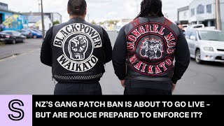 NZ’s gang patch ban is about to go live - but are police prepared to enforce it? | Stuff.co.nz