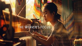 The Weaver’s Focus