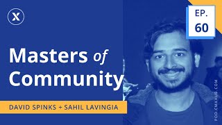 Holacratic Communities with Sahil Lavingia