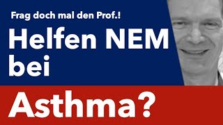 Helfen Nahrungsergänzungsmittel bei Asthma? - Frag doch mal den Prof.