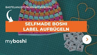 Selfmade Boshi Label aufbügeln | myboshi