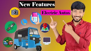 Top 10+ New Electric Auto Features You MUST know 😮Electric Auto Rickshaw 2023