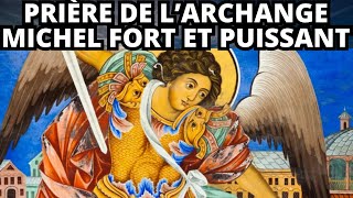 PRIÈRE DE L’ARCHANGE MICHEL FORT ET PUISSANT - 𝐒𝐚𝐢𝐧𝐭 𝐌𝐢𝐜𝐡𝐞𝐥 𝐀𝐫𝐜𝐡𝐚𝐧𝐠𝐞