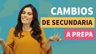 Cambios de secundaria a prepa - Misión Admisión