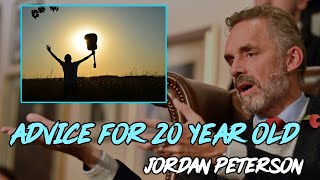 ADVICE FOR 20 YEAR OLD | MOTIVATIONAL SPEECH | Jordan Peterson