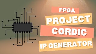 Using Quartus Prime IP Generator & CORDIC Algorithm: Sine & Cosine Calculations in FPGA #3