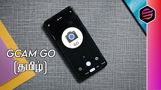 GCam Go For Any Android devices (தமிழ்|Tamil)