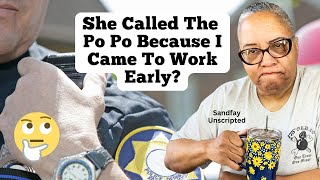 She Called The Police On Me Because I Came To Work Early | Is This Discrimination | Sandfay Reacts