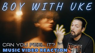 BoyWithUke - Can You Feel It? - First Time Reaction