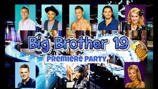 Big Brother 19 Premiere Party