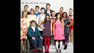 My Top 20 Glee Voices