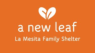 La Mesita Family Homeless Shelter | A New Leaf