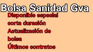 Ver tus puntos, Disponible especial, corta duración y posición en bolsa de Sanidad Com. Valenciana