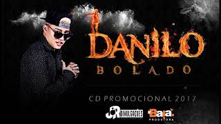 MC DANILO BOLADO   CD PROMOCIONAL 2017 360P