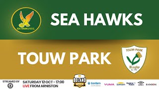 SEA HAWKS vs TOUW PARK