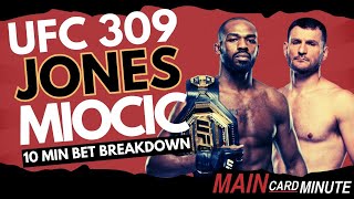 Best UFC 309 Bets | 10 Min Full Card Breakdown | Jones vs. Miocic | Oliveira vs. Chandler 2