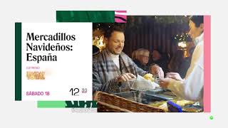 🎄 Mercadillos Navideños: España | Estreno 18 de diciembre | #NavidadTotal