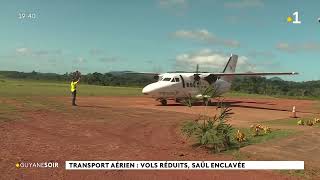 Avion Air Guyane et Saül en 2022