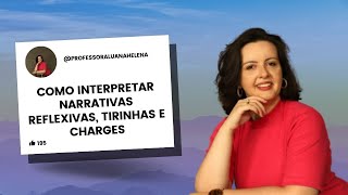 Interpretação de texto: exercícios resolvidos (narrativa, charge e tirinha)