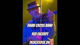 Red Excerpt David Cross Band Progstock 24’