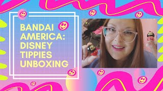 Bandai America: Disney Tippies Unboxing