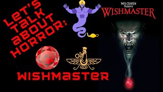 Let's Talk: Wishmaster