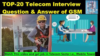 Top 20 Telecom Interview Question & answer of GSM