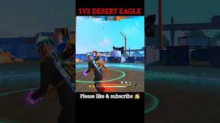 ff 1v2 coustom highlights 🔥: free fire viral video 📈 1v2 desert eagle 👑