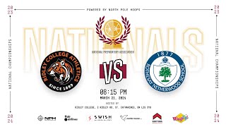 Ridley College Basketball  vs Rothesay Netherwood School | NPA - NATIONALS