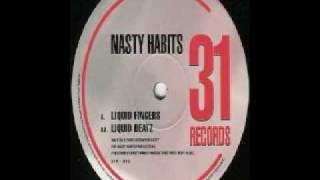 Nasty Habits - Liquid Beatz