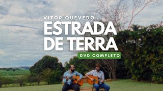 DVD Estrada de Terra (Completo) - Vitor Quevedo