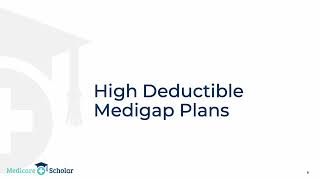 2022 High Deductible Medigap Plans Presentation