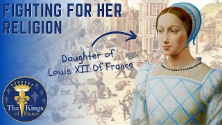 Renée Of France - Defying the Inquisition