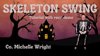 Skeleton swing official line dance tutorial Beginner choreography by Michelle Wright