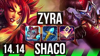 ZYRA vs SHACO (JGL) | 66% winrate, 5/3/14 | EUW Grandmaster | 14.14