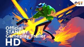 STANDBY Gameplay HD Trailer 2017 Game.