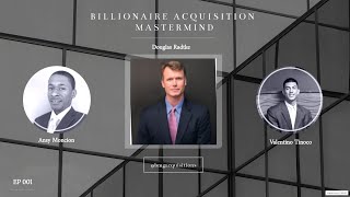 LIVE PODCAST - EP: 001 - DEAL STRUCTURING INSIGHTS w/ M&A EXPERT