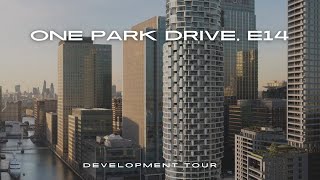 INSIDE the landmark ONE PARK DRIVE  development in CANARY WHARF | BAYONNE / ESTATES +