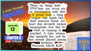 EP 12: Six Things Yahuah Hates; Seven Which are an Abomination