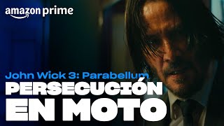 John Wick 3: Parabellum - Persecución en moto | Amazon Prime