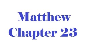 Matthew Chapter 23