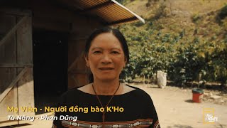 Tà Năng Phan Dũng - Ghé thăm Mẹ Viên - Người đồng bào K'Ho | Bitour