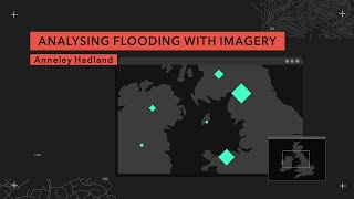 Analysing Flooding with Imagery