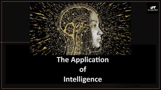 3 | Application of Intelligence by Organizations | Unlock the Hidden Power